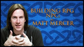 How To Create NonPlayer Characters for RPGs Game Master Tips [upl. by Namie]