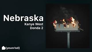 Kanye West  Nebraska  NEW LEAK [upl. by Dnomrej]