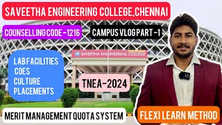 Saveetha Engineering College1216Campus VlogCentres of ExcellenceTop Lab FacilityMerit SeatTNEA [upl. by Kendy]