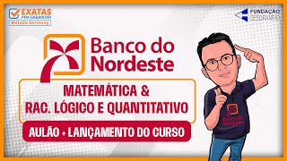 🏦 BNB  AULÃO  LANÇAMENTO DO CURSO PÓS EDITAL MATEMÁTICA amp RAC LÓGICO E QUANTITATIVO [upl. by Heida]