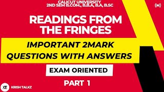 Calicut University 2nd Sem Readings From The Fringes Important 2 mark Questions with Answers Part 1 [upl. by Trix]