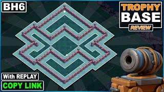 NEW BEST Builder Hall 6 BH6 Trophy Base 2023 with COPY Link  COC BH6 base link  Clash of Clans [upl. by Haneehs]