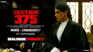 Section 375 Dialogue Promo 7  Akshaye Khanna  Richa Chadha  Releasing on 13th September [upl. by Cates608]