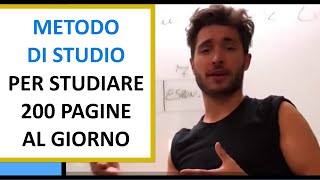 Metodo di Studio per studiare 200 pagine al giorno e prendere un bel voto Studiare Velocemente [upl. by Wolk]