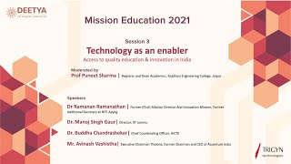 Mission Education  Session 3  Technology as an enabler  Deetya [upl. by Eek]