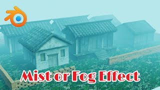 How To Create Mist or Fog In Blender  Mist Pass In Blender  A Quick Tutorial [upl. by Siuqcram]