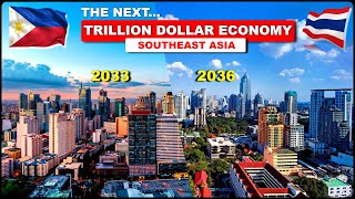 The PHILIPPINES and THAILAND are the next TRILLION Economies in Southeast Asia [upl. by Tyre236]