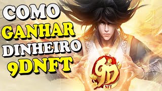 Como Ganhar Dinheiro no Jogo 9DNFT [upl. by Nolava403]