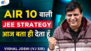 ये ग़लती आप मत करना   6 Months JEE Mains Strategy 2025 NucleusVJSir JoshTalksJEE [upl. by Majka]