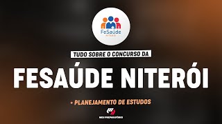 CONCURSO FeSaúde Niterói RJ PLANEJAMENTO DE ESTUDOS [upl. by Aryn]