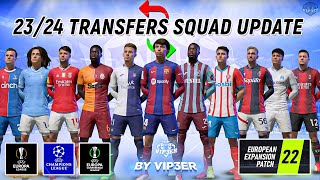 EEP 2324 Squad Update V8 For FIFA 22 EA FC 24 Ratings New Transfers UEFA Groups [upl. by Naerad]