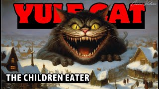 Yule Cat An Enormous Monster Cat Christmas Story [upl. by Oneida525]