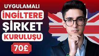 İngilterede Şirket Kurmak İngilterede Şirket Nasil Kurulur70£ Şirketini KurUygulamalı Anlatım [upl. by Notloc]