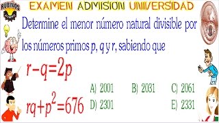 Examen UNI Admisión Universidad de Ingeniería  Números Primos Aritmética solucionario [upl. by Ephrayim]