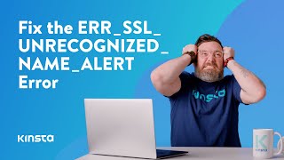 How To Fix the ERRSSLUNRECOGNIZEDNAMEALERT Error [upl. by Llibyc]