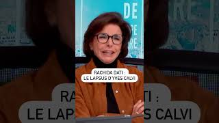 Rachida Dati  le lapsus d’Yves Calvi [upl. by Anilok]