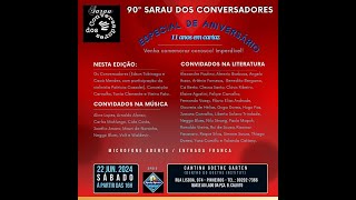 Sarau dos Conversadores Edição de Aniversário 11 anos [upl. by Selry]