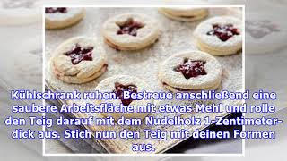 Mürbeteigplätzchen Rezept Mit Marmelade und andere Varianten [upl. by Ila]