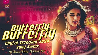 BUTTERFLY BUTTERFLY INSTA TRENDING 2024 SONG REMIX BY DJ BHASKAR BOLTHEY AND DJ GANESH NGKL [upl. by Burleigh]