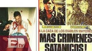 Archivo muerto quotLos Narcosatanicosquot que sacrificaban gente en rituales [upl. by Brandwein898]