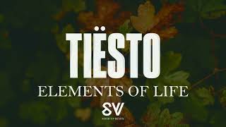 Tiësto  Elements Of Life Intro SV Mashup Remix sv elementsoflife tiesto [upl. by Catto]