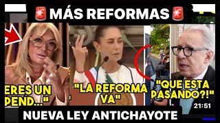 PRIMERA ORDEN DE CLAUDIA SE RADICALIZA ¡MÁS REFORMAS LEY ANTI CHAYOTE ¡DORIGA REVIENTA EN VIVO [upl. by Ellehsar245]