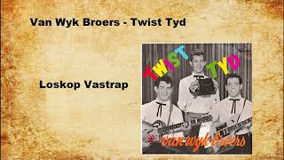 Van Wyk Broers  Loskop Vastrap [upl. by Jara200]