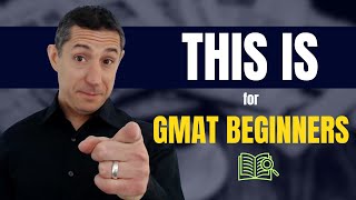 GMAT Prep for Beginners  5 Tips If You are Taking the GMAT in 2024 [upl. by Trepur]