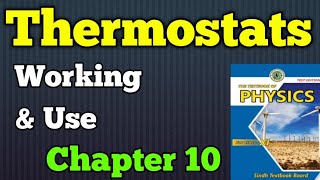 Thermostats chapter 10 DC circuit class 11 new physics book  use and working of thermostat [upl. by Lothar660]