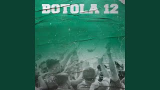 BOTOLA 12 [upl. by Cyndie767]