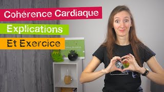 Cohérence Cardiaque  Explications Et Exercice [upl. by Wichman]