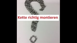 Kette richtig montieren  einfädeln [upl. by Pelligrini]