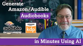 Generate AmazonAudible Audiobooks in Minutes with AI [upl. by Yednarb507]