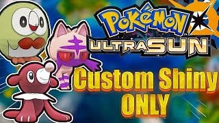 Can You Beat Pokemon Ultra Sun Using ONLY CUSTOM SHINIES [upl. by Ellek]