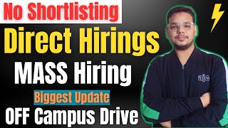 Direct Hiring  Biggest OFF Campus Drive  Deloitte  2024  2023  2022  2021 Batch Hiring [upl. by Lunsford]