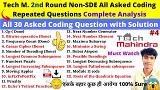 🛑Tech Mahindra Round 2 NonSDE Tech All Asked Repeated 30 Coding Questions with Solution Must watch [upl. by Zilber]