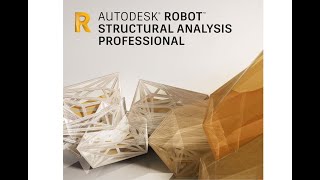 Structural Analysis  Solve problems using Autodesk Robot Structural Analysis [upl. by Howlend]