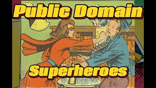 public domain superheroes [upl. by Seni510]