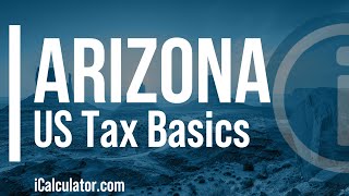 Arizona State Taxes Explained Your Comprehensive Guide [upl. by Schilit]