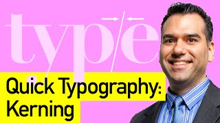 Type In a Minute Learn about Kerning Type in One Minute [upl. by Brose]