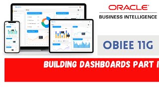 how to Create Dashboards in OBIEE  Part1  Creating Analysis and Dashboard [upl. by Letney546]