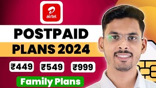 Airtel Postpaid Plans amp Family Plans  Airtel Postpaid Charges  New Plans [upl. by Starr]