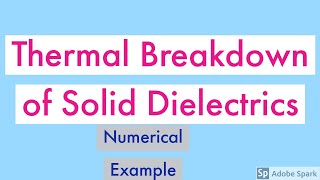 Internal discharge mechanism of solid Dielectrics Breakdown In Solids highvoltageengineering [upl. by Ailisec]