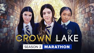 CROWN LAKE  Season 3  Marathon [upl. by Eidoc]