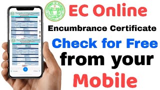 How to get EC Encumbrance Certificate from your Mobile for free  Check EC Online Telangana [upl. by Erena]