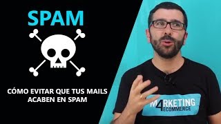 7 claves para evitar que tus EMAILS caigan en SPAM con Fernando Almuiña Mittum [upl. by Keese114]