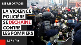 LA VIOLENCE POLICIÈRE SE DÉCHAÎNE CONTRE LES POMPIERS [upl. by Oloapnaig]