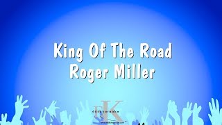 King Of The Road  Roger Miller Karaoke Version [upl. by Siusan]