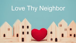 Love Thy Neighbor with Rev Marcia MacLean [upl. by Lenoyl]