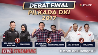 Debat Final Pilkada DKI Jakarta 2017 [upl. by Mikah265]